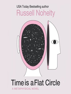 cover image of Time is a Flat Circle